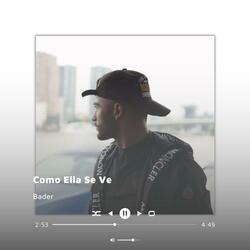 Como Ella Se Ve