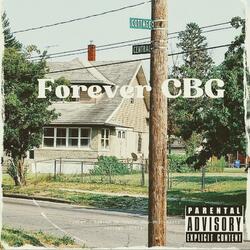 Forever CBG (feat. Ray-Bo & G-Nasty)