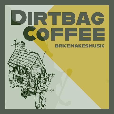 Dirtbag Coffee