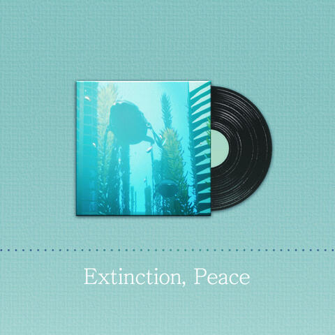 Extinction, Peace