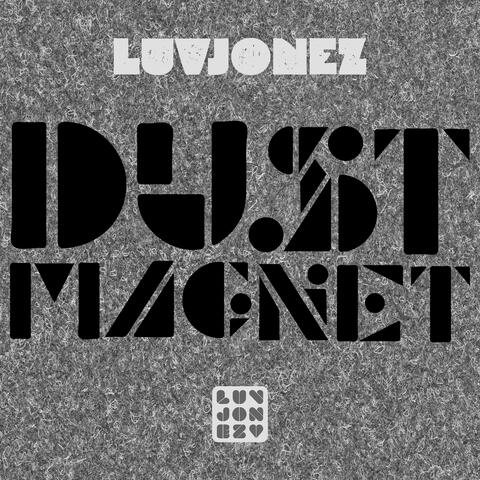 DUST MAGNET