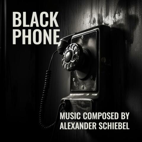Black Phone (Music inspired by the Motion Picture)