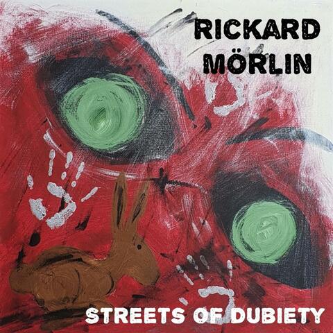 Streets Of Dubiety (feat. Ola Andersson & Hanne Mörlin)