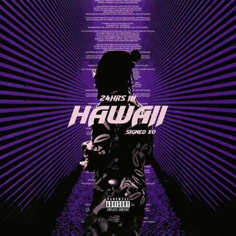 24 Hours In Hawaii