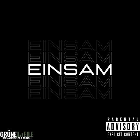 Einsam