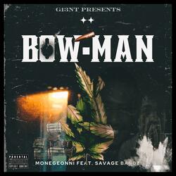 Bowman (feat. Savage bandzz)