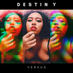 Destiny