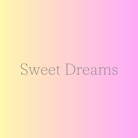 Sweet Dreams