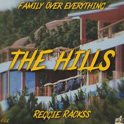 THE HILLS (feat. F.O.E Lil Reggie)