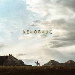 Kemosabe!