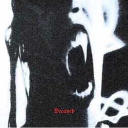 Decayed (feat. Noisey Beats)