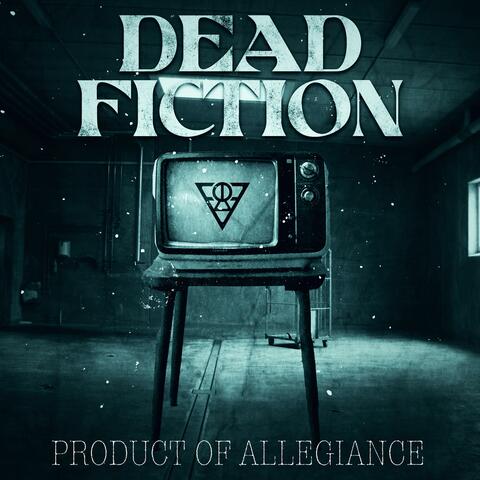 Product of Allegiance