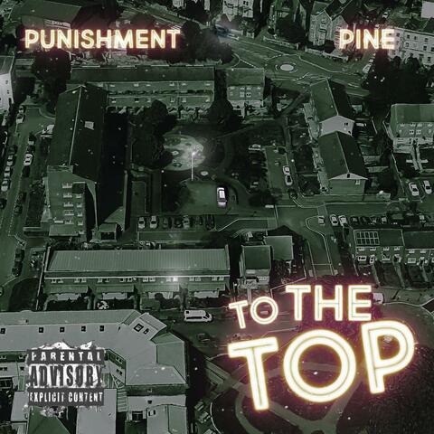 To The Top (feat. Pine)