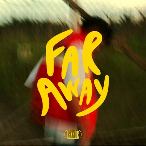 Far Away