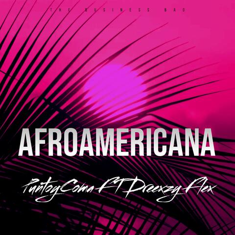 Afroamericana (feat. PuntoyComa)