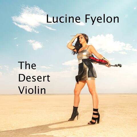 The Desert Violin