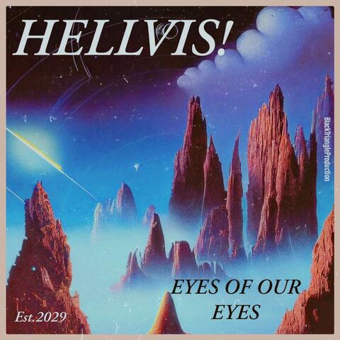 Eyes Of Our Eyes