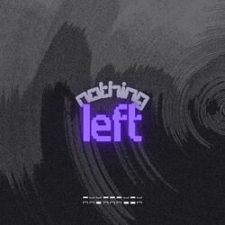 Nothing Left