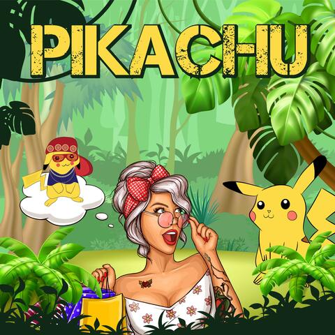 Pikachu (feat. Etrainbeats)