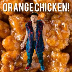 Orange Chicken!