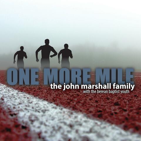 One More Mile (with Berean Baptist Youth Choir)