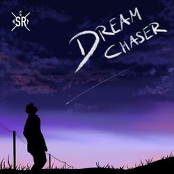 Dreamchaser (feat. NGP)