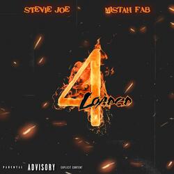 4 Loaded (feat. Mistah F.A.B.)