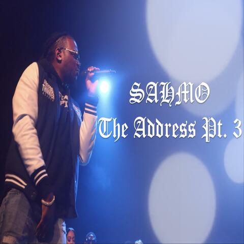 The Address, Pt. 3