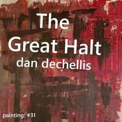 The Great Halt