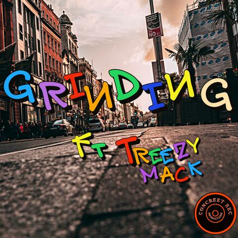Grinding (feat. Treezy Mack)