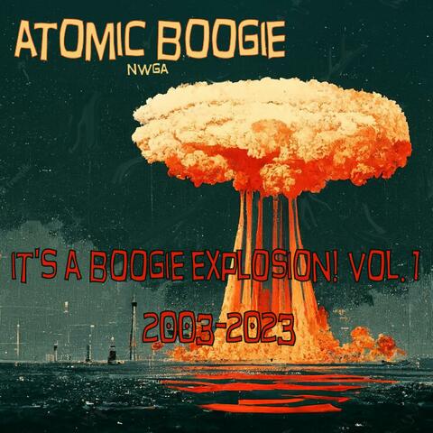 It's A Boogie Explosion!, Vol. 1