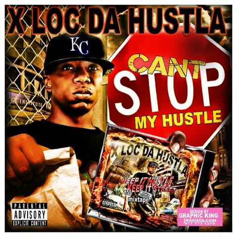 CANT STOP MY HUSTLE