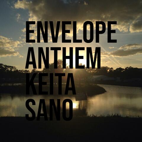 Envelope Anthem