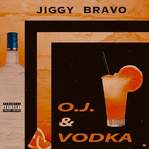 O.J. & VODKA
