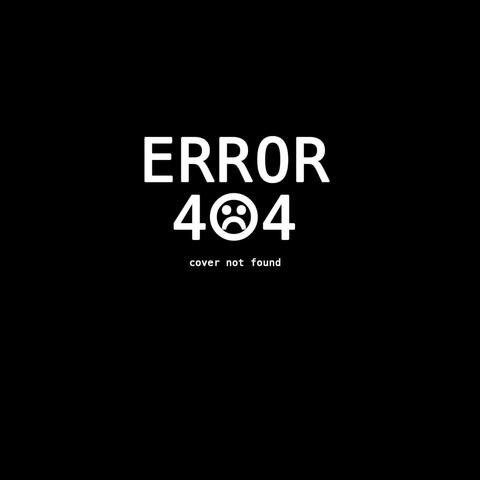 ERROR 404 (feat. CRUZE)