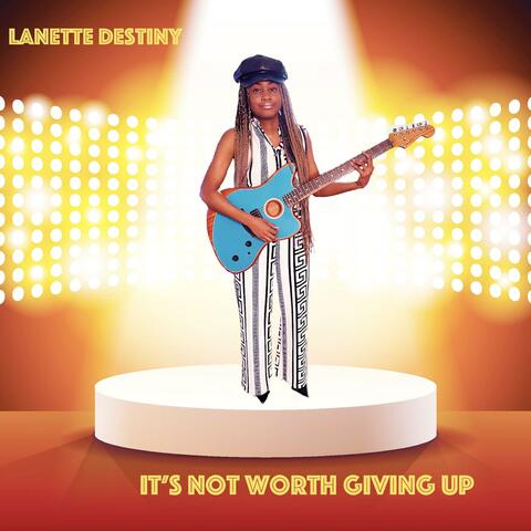 It's Not Worth Giving Up