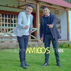 Siempre Amigos (feat. PACTO DE DIOS)