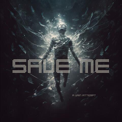 Save Me