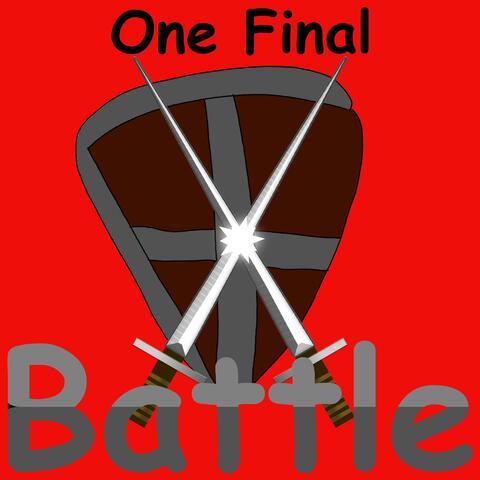 One Final Battle