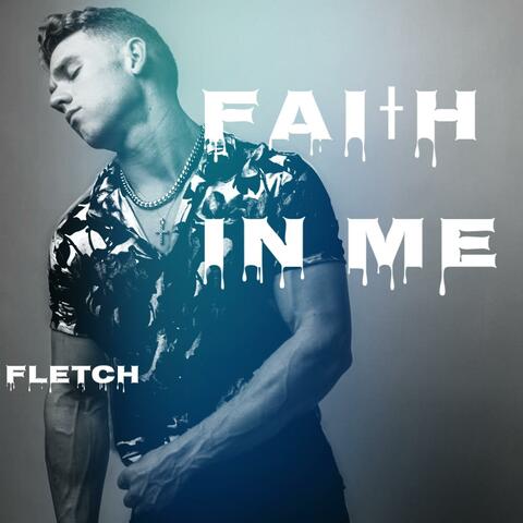 Faith In Me