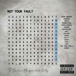 Not Your Fault