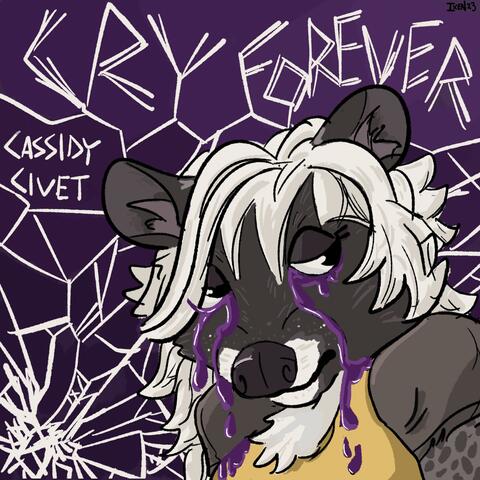 cry forever