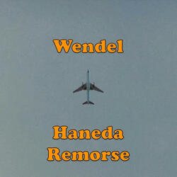 Haneda Remorse