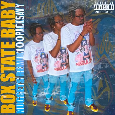 Box State Baby (Denver Nuggets Remix)