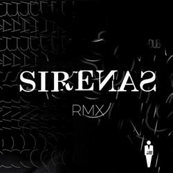 Sirenas RMX