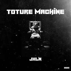 Toture machine