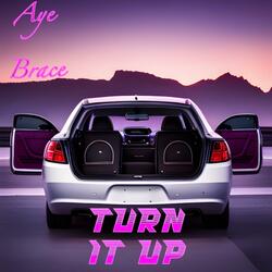 Turn It Up