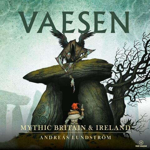 Vaesen Mythic Britain and Ireland (Official RPG Soundtrack)