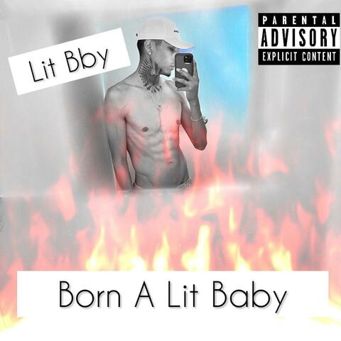 Born A Lit Baby (Throwback Remix)