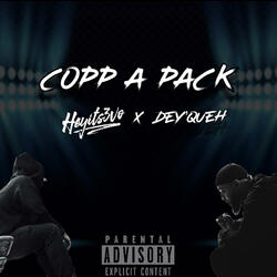Copp A Pack (feat. Dey'Queh)